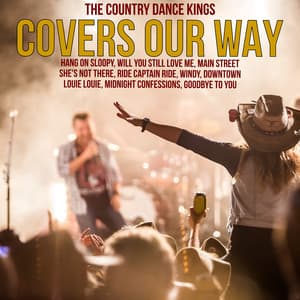 Covers Our Way - The Country Dance Kings
