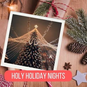 Holy Holiday Nights - Christmas Songs Remix