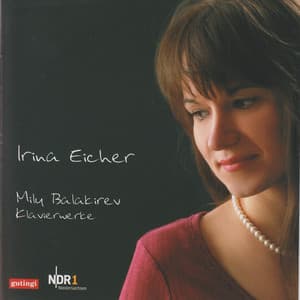 Mily Balakirev: Works for Piano - Mily Balakirev