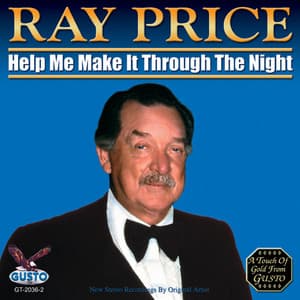 Help Me Make It Through The Night - Ray Price