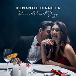 Romantic Dinner & Sensual Smooth Jazz – Love Vibes, Aromatic Wine, Candles. Wonderful First Date - Romantic Smooth Jazz Artist