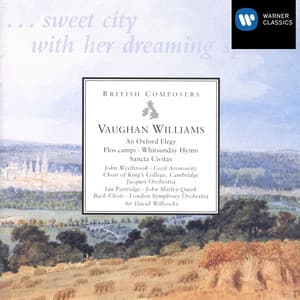 Vaughan Williams An Oxford Elegy etc - Ralph Vaughan Williams
