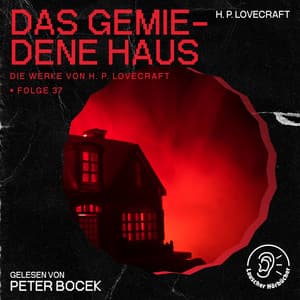 Das gemiedene Haus - Die Werke von H. P. Lovecraft