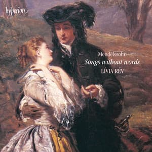 Mendelssohn: Songs Without Words - Felix Mendelssohn