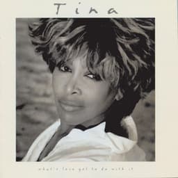 What's Love Got to Do with It? - Tina Turner