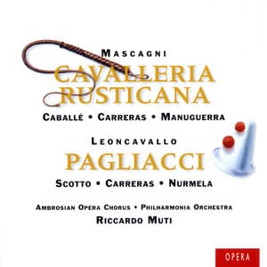 Mascagni: Cavalleria rusticana - Leoncavallo: Pagliacci - Montserrat Caballé