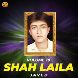 Shah Laila, Vol. 10 - Javed