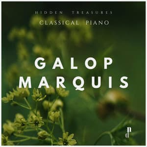 "070 Hidden Treasures of Piano Music": Galop Marquis - Anna Miernik