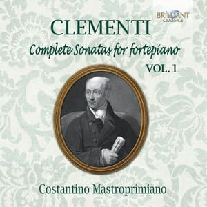 Clementi: Complete Sonatas for Fortepiano, Vol. 1 - Muzio Clementi