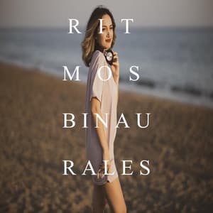 Ritmos Binaurales para Descansar y Relajarse - Ritmos Binaurales Entretenimiento de Ondas Cerebrales