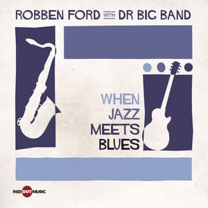 When Jazz Meets Blues - DR Big Band