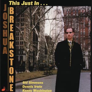 This Just In - Joshua Breakstone