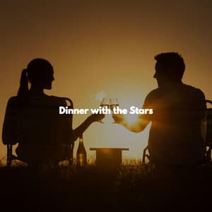 Dinner with the Stars - Soft Jazz & Coffee