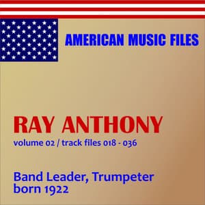 Ray Anthony - Volume 2 - Ray Anthony