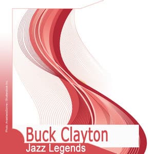 Jazz Legends - Buck Clayton
