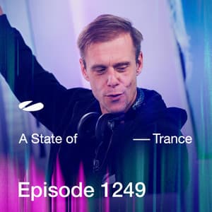 ASOT 1249 - A State of Trance Episode 1249 - Armin van Buuren ASOT Radio