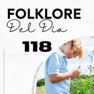 Folklore Del Día 118 - CDI RECORDS S.A.