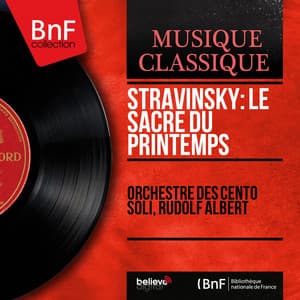 Stravinsky: Le sacre du printemps - Igor Stravinsky