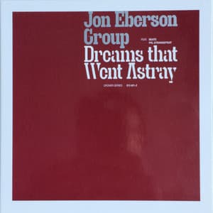 Dreams That Went Astray - Jon Eberson