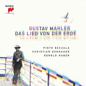 Mahler: Das Lied von der Erde - Gustav Mahler