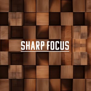 Sharp Focus: Brown Noise for Focus, Study, Relaxed Mind - Relieving Stress Music Collection