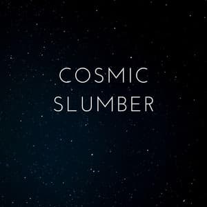 Cosmic Slumber - Dreamescape