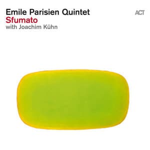 Sfumato - Emile Parisien
