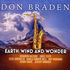 Earth Wind and Wonder - Don Braden