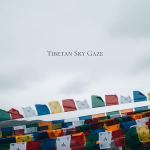 Tibetan Sky Gaze - Mindfullness Meditation World