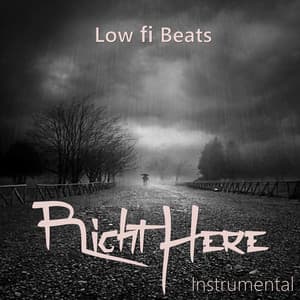 Right Here - Low fi Beats