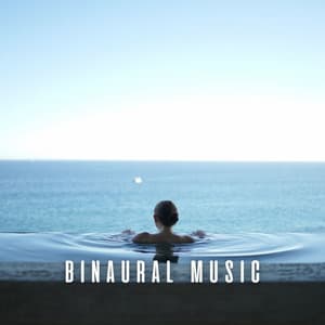 Binaural Music: Oceanic Spa Melodies with Ambient Sounds - Doctor Hz