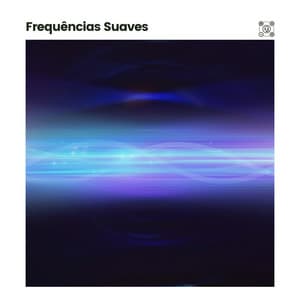 Frequências Suaves - Ruído Branco