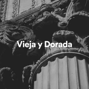Vieja y Dorada - Música Clásica Para Bebés