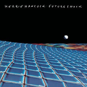 Future Shock - Herbie Hancock