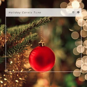 4 Christmas Holiday Carols Tune - Christmas Baby Lullabies