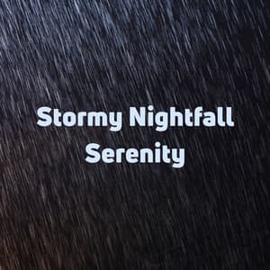 Stormy Nightfall Serenity - Lightning, Thunder and Rain Storm