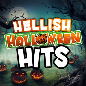 Hellish Halloween Hits - Halloween