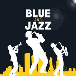 Blues and Jazz: Morning Jazz Collection - Amazing Jazz Music Collection