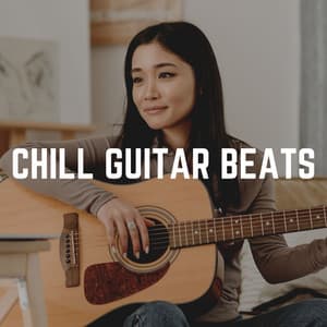 Chill Guitar Beats - Guitar Instrumentals