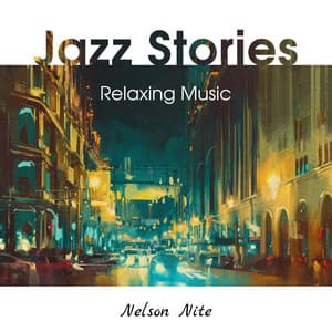 Jazz Stories - Nelson Nite