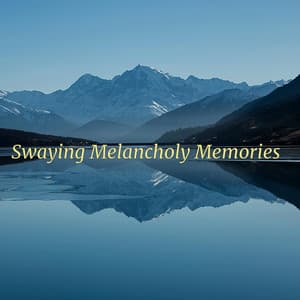 Swaying Melancholy Memories - Oceara