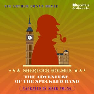 The Adventure of the Speckled Band - Sherlock Holmes Audiobooks