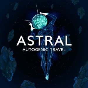 Astral Autogenic Travel: Background Music for Chakra Cleansing and Relaxation Training - Autogenes Training Academy