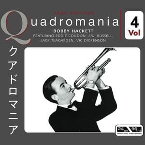 Bobby Hackett - Featuring Eddie Condon, P.W. Russell, Jack Teagarden; Vic Dickenson Vol 4 - Vic Dickenson