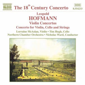 Hofmann: Violin Concertos - Leopold Hofmann