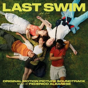 Last Swim - Federico Albanese