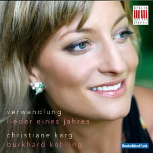 Verwandlung - Christiane Karg