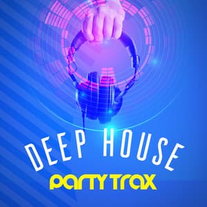 Deep House Party Trax - Dance Chart