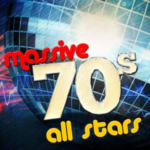 Massive 70's All Stars - 70s Greatest Hits