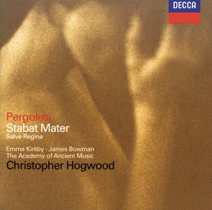 Pergolesi: Stabat Mater; Salve Regina - Giovanni Battista Pergolesi